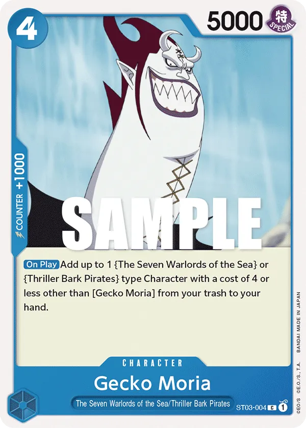 Gecko Moria - ST03-004 - The Seven Warlords of the Sea