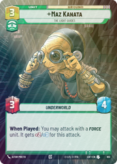 Maz Kanata - The Light Guides (Hyperspace Foil) - Foil