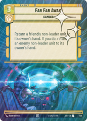 Far Far Away (Hyperspace Foil) - Foil