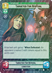 Targeted for Removal (Hyperspace Foil) - Foil