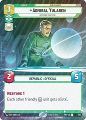 Admiral Yularen - Advising Caution (Hyperspace) - Foil
