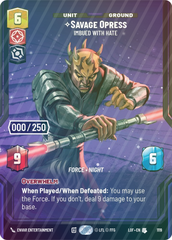 Savage Opress - Imbued With Hate (Serialized) - Foil
