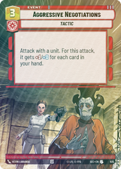 Aggressive Negotiations (Hyperspace Foil) - Foil