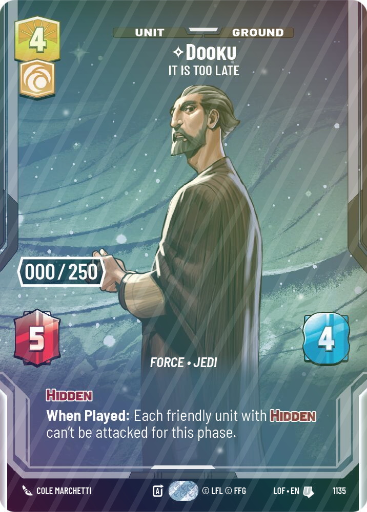 Dooku - It Is Too Late (Serialized) - Foil
