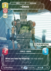 Grogu - Yes. Yes. Yes. (Champion) - Foil