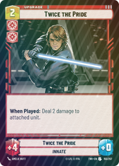 Twice the Pride - Foil
