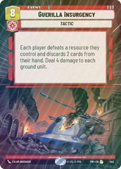 Guerilla Insurgency (Hyperspace) - Foil
