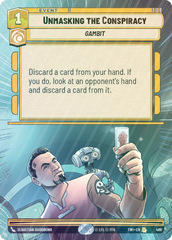 Unmasking the Conspiracy (Hyperspace) - Foil