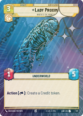 Lady Proxima - Where's the Money? (Hyperspace Foil) - Foil