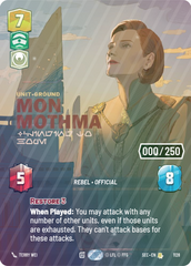 Mon Mothma - Clinging to Hope (Serialized) - Foil