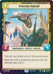 Strafing Gunship - Foil