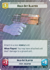 Hold-Out Blaster (Hyperspace) - Foil