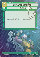 Display of Strength (Hyperspace Foil) - Foil