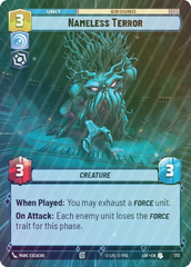 Nameless Terror (Hyperspace Foil) - Foil