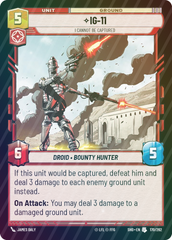 IG-11 - I Cannot Be Captured - Foil