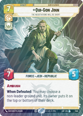 Qui-Gon Jinn - The Negotiations Will Be Short (Hyperspace Foil) - Foil
