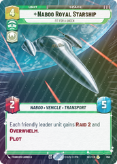 Naboo Royal Starship - Fit For A Queen (Hyperspace Foil) - Foil