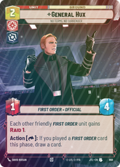 General Hux - No Terms, No Surrender (Hyperspace Foil) - Foil