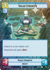 Veiled Strength (Hyperspace Foil) - Foil