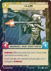 4-LOM - Bounty Hunter for Hire - Foil