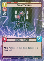 Purge Trooper (Hyperspace Foil) - Foil
