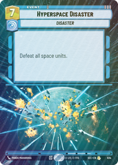 Hyperspace Disaster (Hyperspace Foil) - Foil