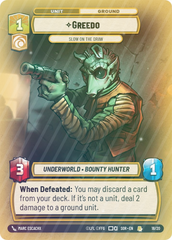 Greedo - Slow on the Draw - Foil