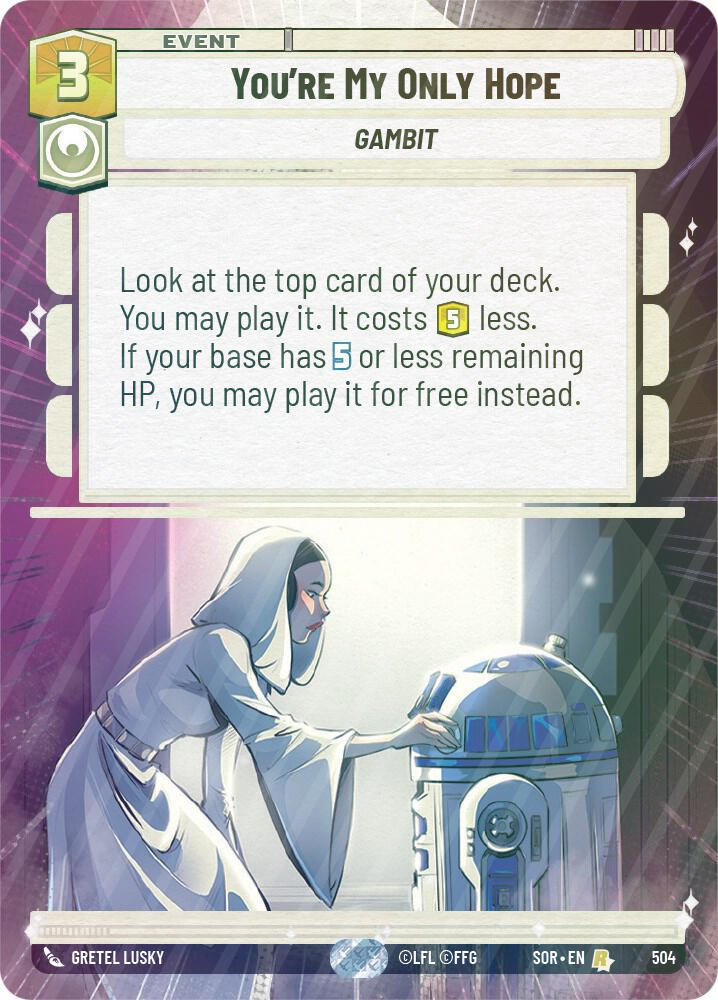 You're My Only Hope (Hyperspace) - Foil