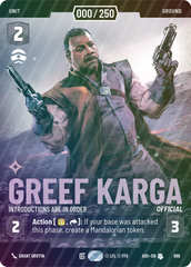 Greef Karga - Introductions are in Order (Serialized) - Foil
