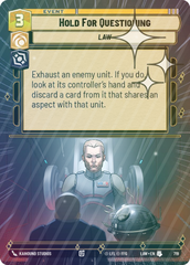 Hold for Questioning (Hyperspace Foil) - Foil