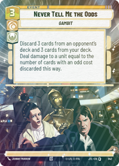 Never Tell Me the Odds (Hyperspace Foil) - Foil