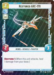 Restored ARC-170 - Foil