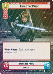 Twice the Pride (Hyperspace) - Foil