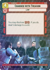 Charged with Treason (Hyperspace Foil) - Foil