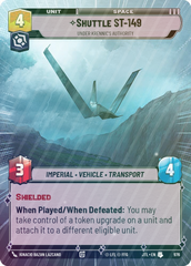 Shuttle ST-149 - Under Krennic's Authority (Hyperspace Foil) - Foil