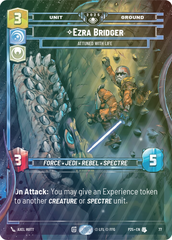 Ezra Bridger - Attuned With Life - Foil