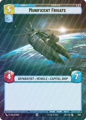 Munificent Frigate (Hyperspace Foil) - Foil