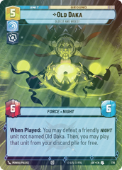 Old Daka - Oldest and Wisest (Hyperspace Foil) - Foil