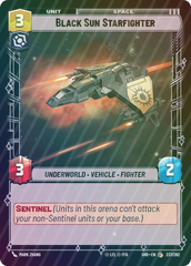 Black Sun Starfighter - Foil