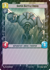 Super Battle Droid - Foil