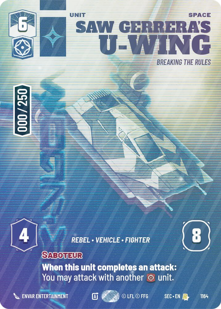 Saw Gerrera's U-Wing - Breaking the Rules (Serialized) - Foil