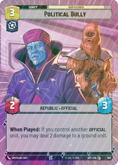 Political Bully (Hyperspace Foil) - Foil