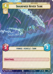 Shadowed Hover Tank (Hyperspace Foil) - Foil