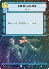 Out the Airlock (Hyperspace Foil) - Foil