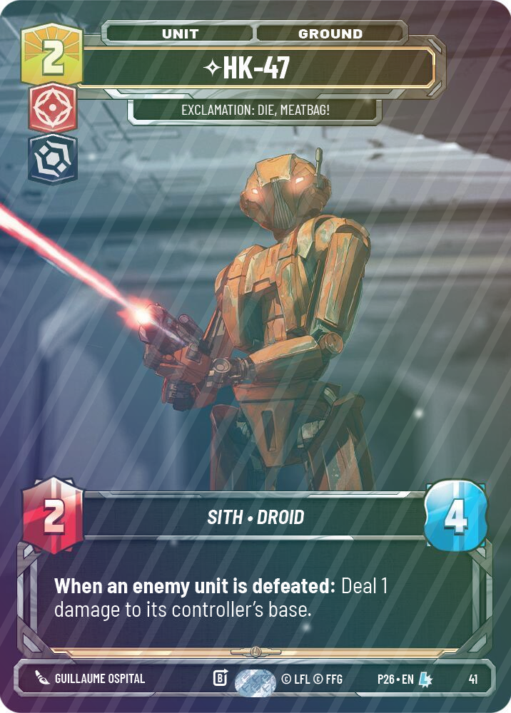 HK-47 - Exclamation: Die, Meatbag! - Foil