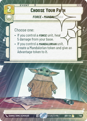 Choose Your Path (Hyperspace Foil) - Foil
