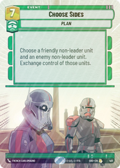 Choose Sides (Hyperspace) - Foil