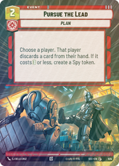 Pursue the Lead (Hyperspace Foil) - Foil
