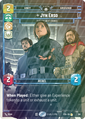 Jyn Erso - Take the Next Chance - Foil