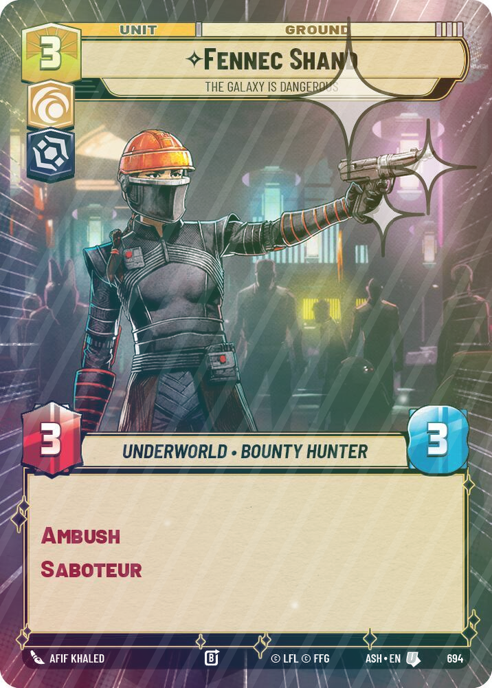 Fennec Shand - The Galaxy Is Dangerous (Hyperspace Foil) - Foil